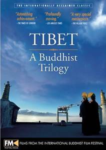 Тибет: Буддийская трилогия / Tibet: A Buddhist Trilogy