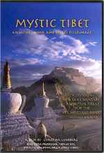 Мистический Тибет: внешнее, внутреннее и тайное паломничество / Mystic Tibet: An Outer, Inner and Secret Pilgrimage