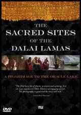 По священным местам Далай-лам/The Sacred Sites of the Dalai Lamas