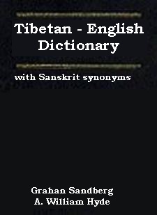  A Tibetan-English Dictionary with Sanskrit Synonyms