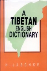 A Tibetan-English dictionary Jaeschke, Heinrich August| - 