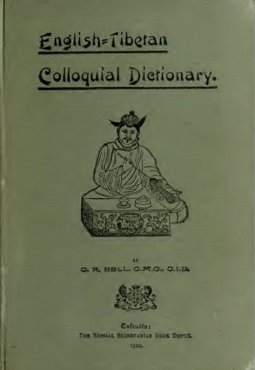 Bell C. A. - English-Tibetan Colloquial Dictionary